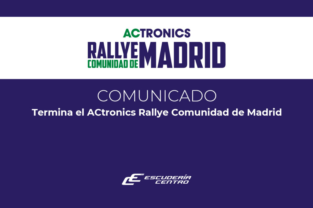 Termina el ACtronics Rallye Comunidad de Madrid